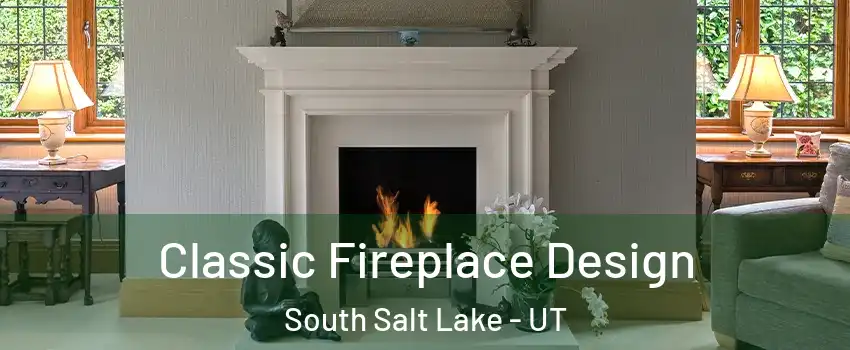  Classic Fireplace Design South Salt Lake - UT