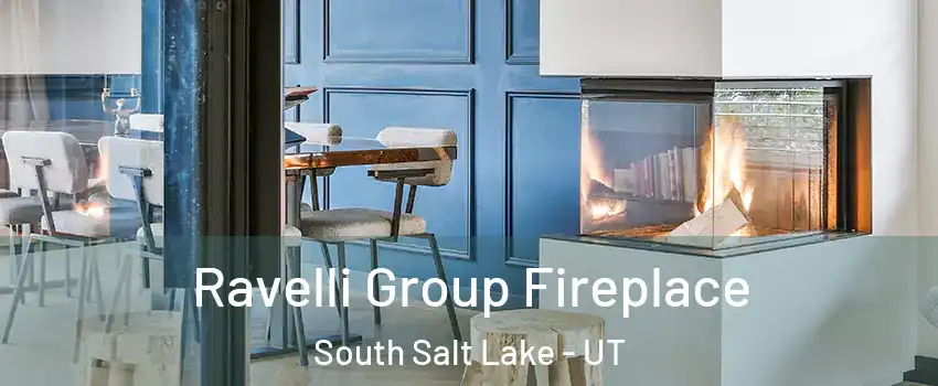  Ravelli Group Fireplace South Salt Lake - UT