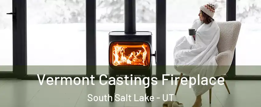  Vermont Castings Fireplace South Salt Lake - UT